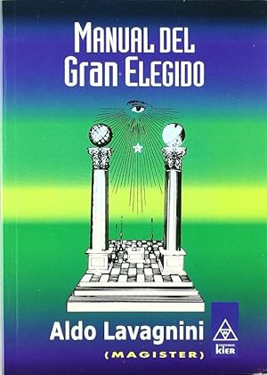 Seller image for Manual Del Gran Elegido (Spanish Edition) for sale by Von Kickblanc