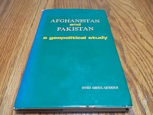 Seller image for Afghanistan and Pakistan; a Geopolitical Study for sale by Eastburn Books