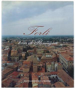 Seller image for FORLI' TERRA DI ROMAGNA.: for sale by Bergoglio Libri d'Epoca