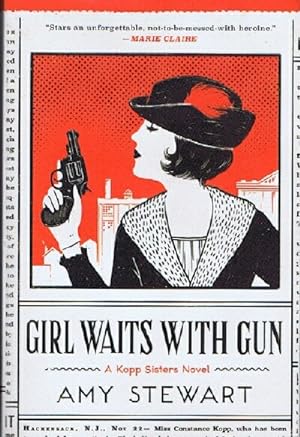 Image du vendeur pour Girl Waits with Gun (A Kopp Sisters Novel - Book 1) mis en vente par Round Table Books, LLC