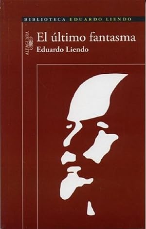 Imagen del vendedor de El ltimo Fantasma (Spanish Edition) a la venta por Von Kickblanc