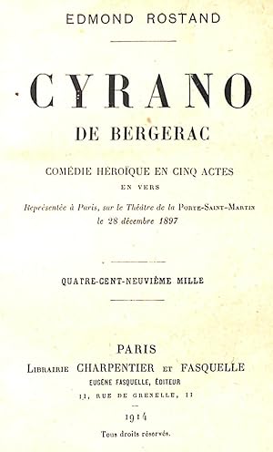 Bild des Verkufers fr Cyrano De Bergerac Comedie Heroique en Cinq Actes en vers Represente a Paris, sur le Theatre de la Porte-Saint-Martin le 28 decembre 1897. zum Verkauf von WeBuyBooks