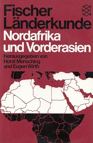 Imagen del vendedor de Nordafrika und Vorderasien : der Orient. Fischer-Lnderkunde ; Bd. 4; Fischer ; 6298 a la venta por Versandantiquariat Nussbaum