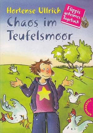 Image du vendeur pour Chaos im Teufelsmoor - Flippis geheimes Tagebuch mis en vente par Versandantiquariat Nussbaum