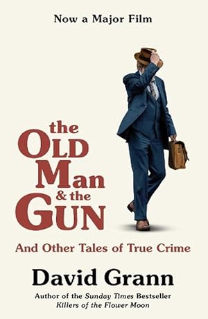 Imagen del vendedor de The Old Man and the Gun (Paperback) a la venta por Grand Eagle Retail