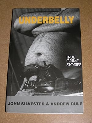 Seller image for Underbelly - True Crime Stories for sale by Neo Books