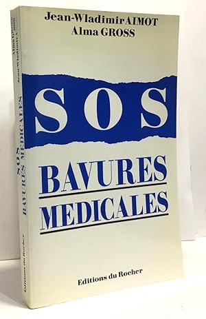 Bild des Verkufers fr SOS bavures mdicales zum Verkauf von crealivres