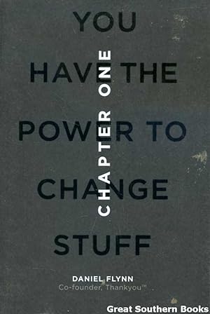 Chapter One: You Have the Power to Change Stuff