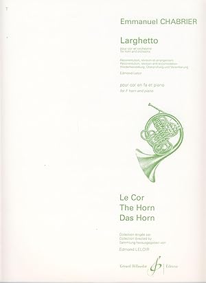 Imagen del vendedor de CHABRIER E. - Larghetto para Trompa y Piano (Leloir) a la venta por Mega Music