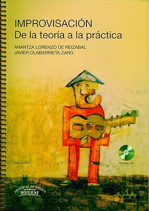 Imagen del vendedor de LORENZO DE REIZABAL M.A. - Improvisacion de la Teoria a la Practica (Inc.CD) a la venta por Mega Music