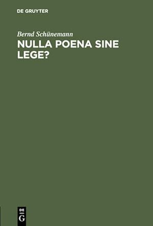 Immagine del venditore per Nulla poena sine lege? venduto da BuchWeltWeit Ludwig Meier e.K.