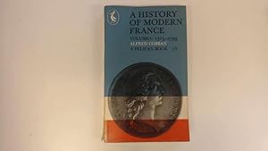 Seller image for A History of Modern France. Vol 1: 1715-1799. for sale by Goldstone Rare Books