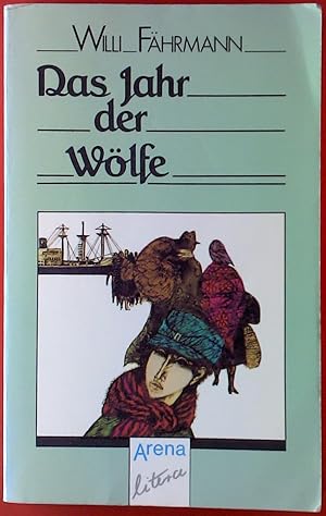 Seller image for Das Jahr der Wlfe. Arena Taschenbuch Band 2528. for sale by biblion2
