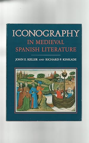 Bild des Verkufers fr Iconography in Medieval Spanish Literature zum Verkauf von Mom and Pop's Book Shop,