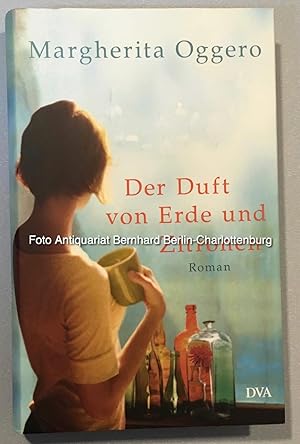 Imagen del vendedor de Der Duft von Erde und Zitronen. Roman a la venta por Antiquariat Bernhard