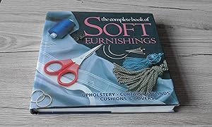 Bild des Verkufers fr The Complete Book Of Soft Furnishings : zum Verkauf von just books