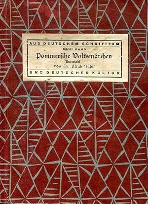 Bild des Verkufers fr Pommersche Volksmrchen (Aus deutschem Schrifttum und deutscher Kultur 161/162). zum Verkauf von Antiquariat & Buchhandlung Rose