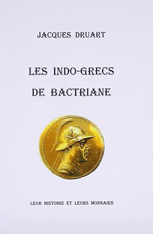 LES INDO-GRECS DE BACTRIANE