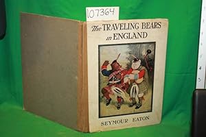 Imagen del vendedor de The Traveling Bears in England a la venta por Princeton Antiques Bookshop