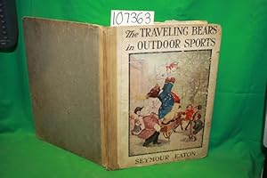 Seller image for The Traveling Bears in Outdoor Sports for sale by Princeton Antiques Bookshop