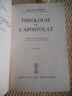 Seller image for Theologie de l'apostolat - Commentaire doctrinal de la promesse legionnaire for sale by Frederic Delbos