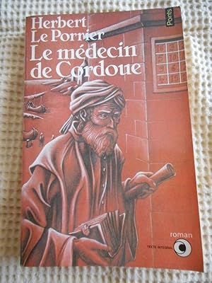 Seller image for Le medecin de Cordoue for sale by Frederic Delbos