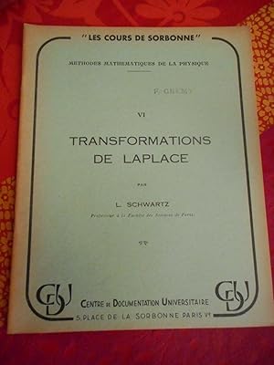 Image du vendeur pour Les cours de Sorbonne - Methodes mathematiques de la physique - Tome VI - Transformations de Laplace mis en vente par Frederic Delbos