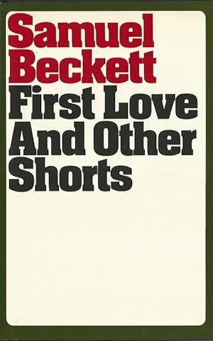 Seller image for FIRST LOVE AND OTHER SHORTS ** Signed First Edition ** for sale by Richard Vick, Modern First Editions