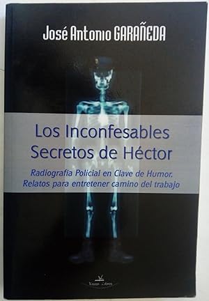 Imagen del vendedor de Los inconfesables secretos de Hctor a la venta por Librera Ofisierra