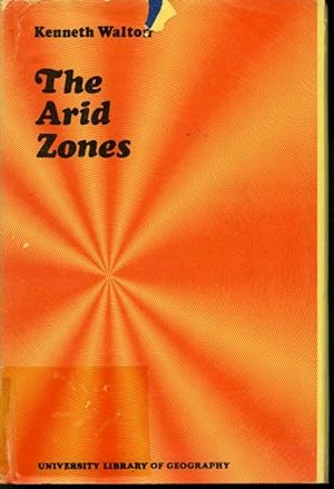 Imagen del vendedor de The Arid Zones a la venta por Librairie Le Nord