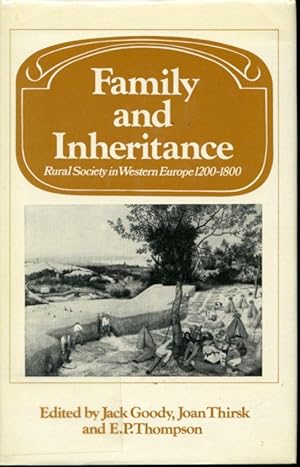 Bild des Verkufers fr Family and Inheritance ; Rural Society in Western Europe 1200-1800 zum Verkauf von Librairie Le Nord