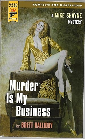 Imagen del vendedor de Murder is My Business a la venta por Cher Bibler