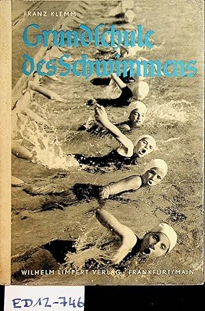 Seller image for Grundschule des Schwimmens. for sale by ANTIQUARIAT.WIEN Fine Books & Prints