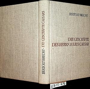 Bild des Verkufers fr Die Geschfte des Herrn Julius Caesar. Romanfragment zum Verkauf von ANTIQUARIAT.WIEN Fine Books & Prints