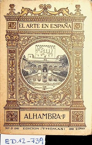 Alhambra I. (=El Arte en Espana ; 5)