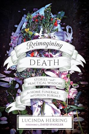 Seller image for Reimagining Death (Paperback) for sale by Grand Eagle Retail