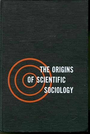 Seller image for The Origins of Scientific Sociology for sale by Librairie Le Nord