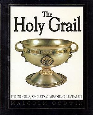 Seller image for The Holy Grail Its Origins, Secrets and Meaning Revealed for sale by lamdha books