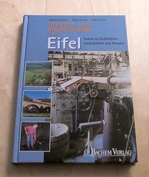 Bild des Verkufers fr Gewerbe- und Industriekultur in der Eifel zum Verkauf von HESPERUS Buchhandlung & Antiquariat