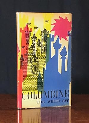 Seller image for Columbine, the White Cat for sale by Moroccobound Fine Books, IOBA