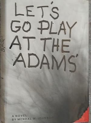 Seller image for Let's go play at the Adams', for sale by Raven & Gryphon Fine Books