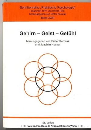 Bild des Verkufers fr Gehirn - Geist - Gefhl [Konferenzschrift, 1999, Grevenbroich] zum Verkauf von Dennis Wolter