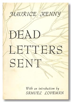DEAD LETTERS SENT AND OTHER POEMS