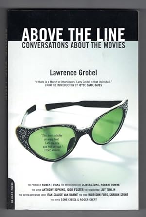 Seller image for Above the Line: Conversations About the Movies by Lawrence Grobel for sale by Heartwood Books and Art