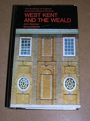 The Buildings of England: West Kent and the Weald