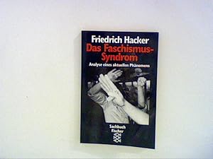 Image du vendeur pour Das Faschismus-Syndrom: Analyse eines aktuellen Phnomens mis en vente par ANTIQUARIAT FRDEBUCH Inh.Michael Simon