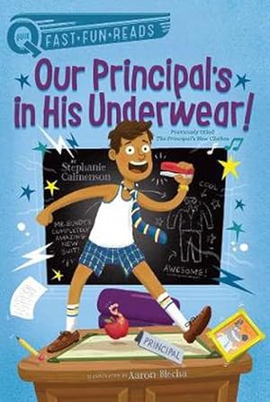 Seller image for Our Principal's in His Underwear! (Paperback) for sale by Grand Eagle Retail