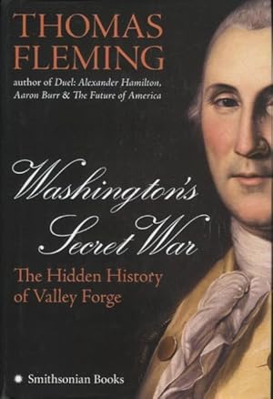 Image du vendeur pour Washington's Secret War: The Hidden History of Valley Forge mis en vente par Kenneth A. Himber