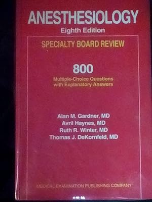 Image du vendeur pour Anesthesiology Specialty Board Review - 8th Edition mis en vente par Text4less