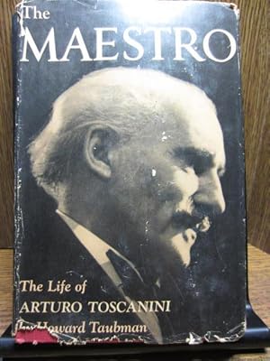 Seller image for THE MAESTRO: The Life of Arturo Toscanini for sale by The Book Abyss